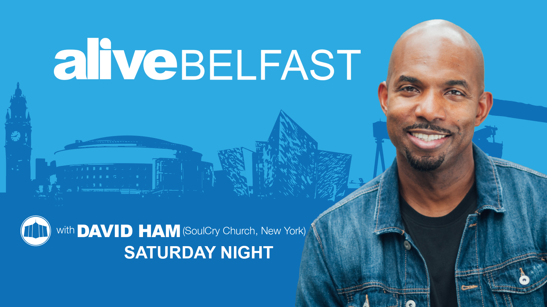 Alive Belfast 2025: Jesus is calling you 